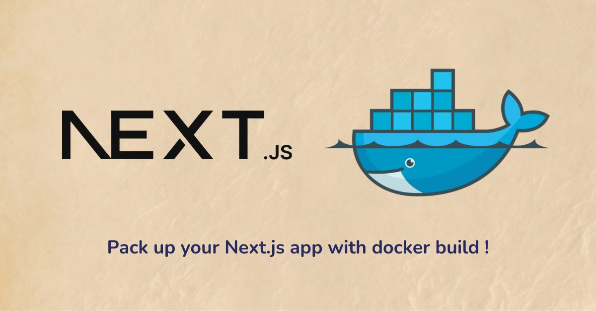 How to containerize Next.js app with docker build